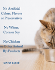 Simply Naked Pet Food has no artificial ingredients, wheat, corn, soy, chicken or other animal by-products