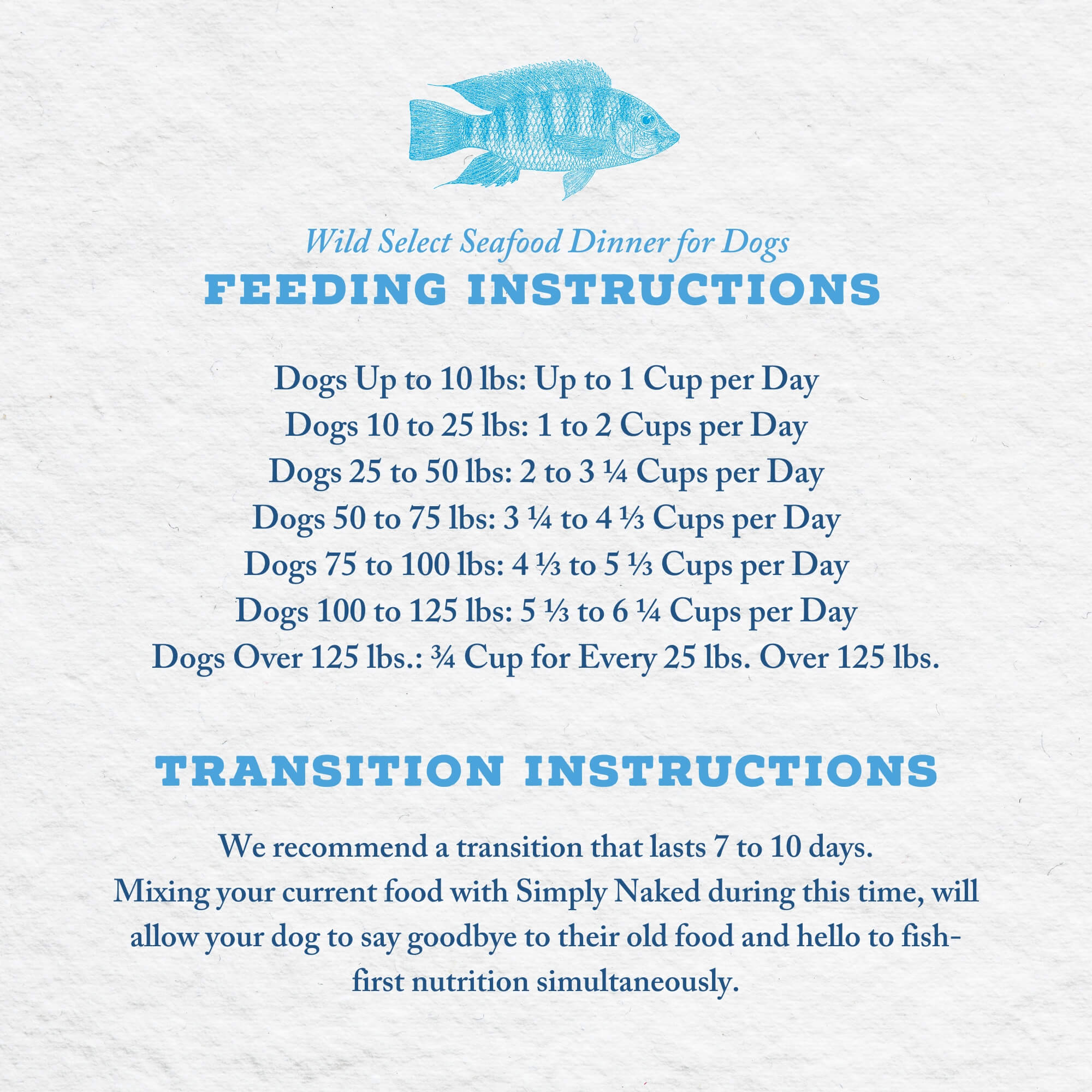 Wild Select Seafood Dinner for Dogs Feeding Instructions